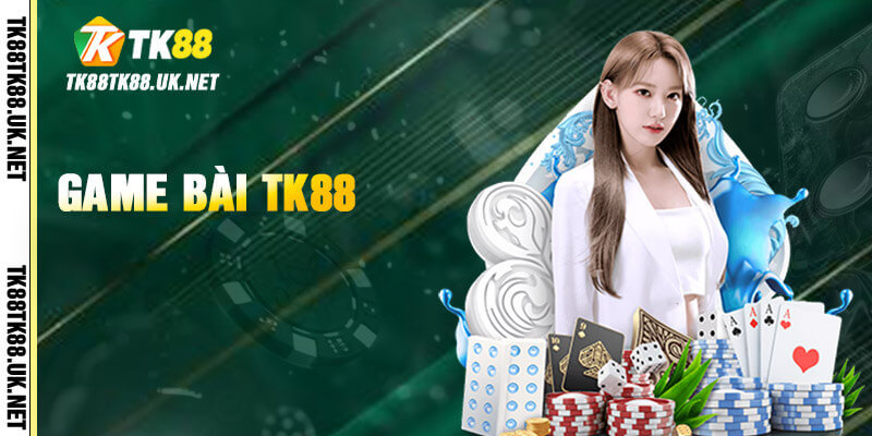 TK88 - Trang Đăng Nhập TK88.COM | Tặng Code +88K 26 Thiên đường game bài 3D hiện đại, đẳng cấp
